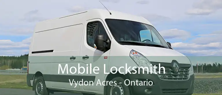 Mobile Locksmith Vydon Acres - Ontario