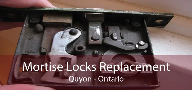 Mortise Locks Replacement Quyon - Ontario