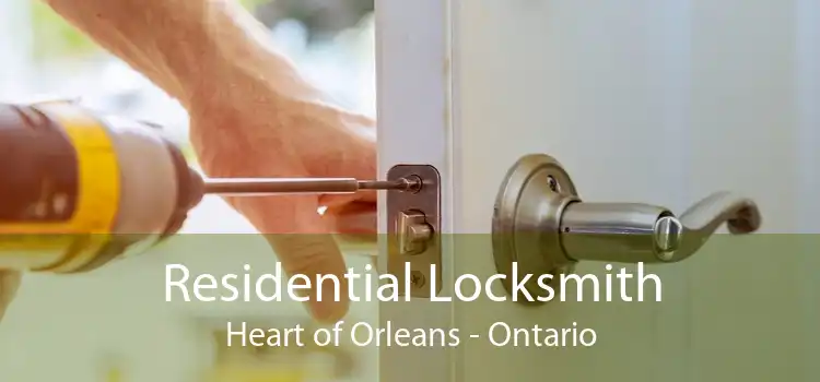 Residential Locksmith Heart of Orleans - Ontario