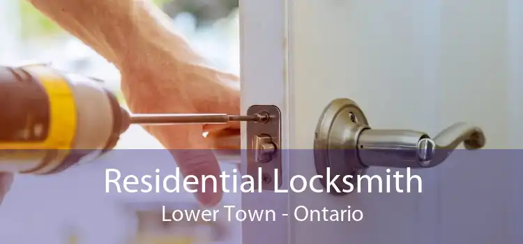 Residential Locksmith Lower Town - Ontario