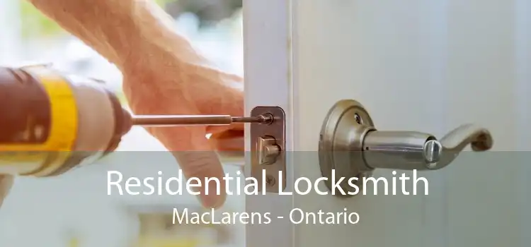Residential Locksmith MacLarens - Ontario