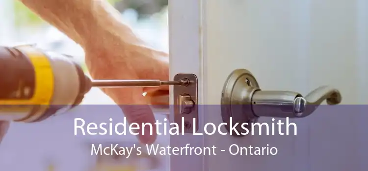 Residential Locksmith McKay's Waterfront - Ontario