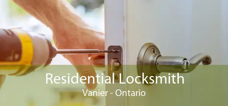 Residential Locksmith Vanier - Ontario