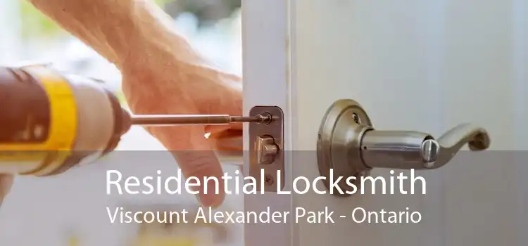 Residential Locksmith Viscount Alexander Park - Ontario