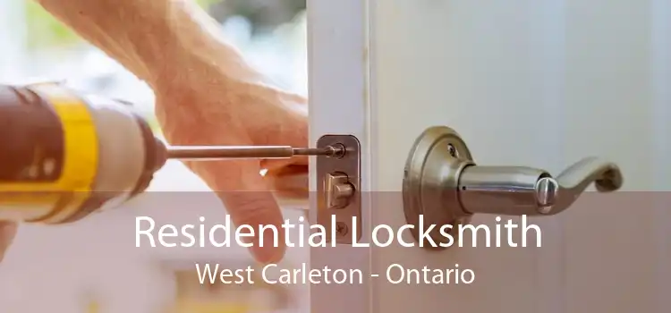 Residential Locksmith West Carleton - Ontario