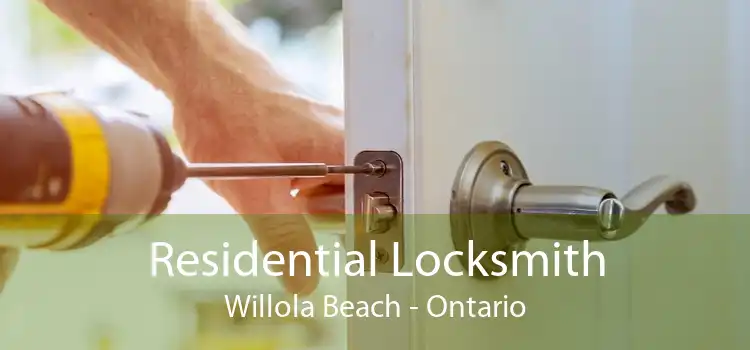 Residential Locksmith Willola Beach - Ontario