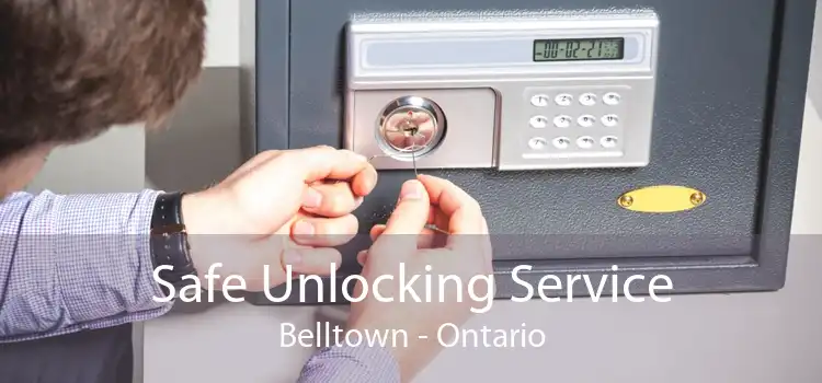 Safe Unlocking Service Belltown - Ontario