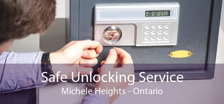 Safe Unlocking Service Michele Heights - Ontario