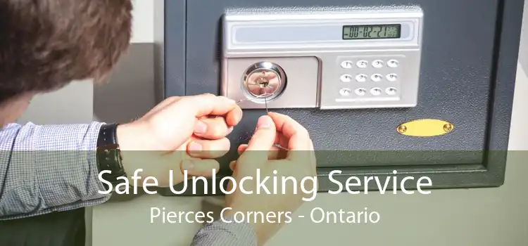 Safe Unlocking Service Pierces Corners - Ontario