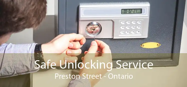 Safe Unlocking Service Preston Street - Ontario