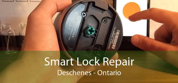 Smart Lock Repair Deschenes - Ontario