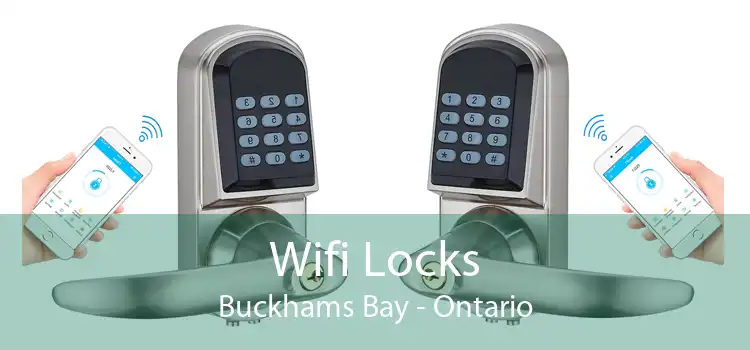 Wifi Locks Buckhams Bay - Ontario