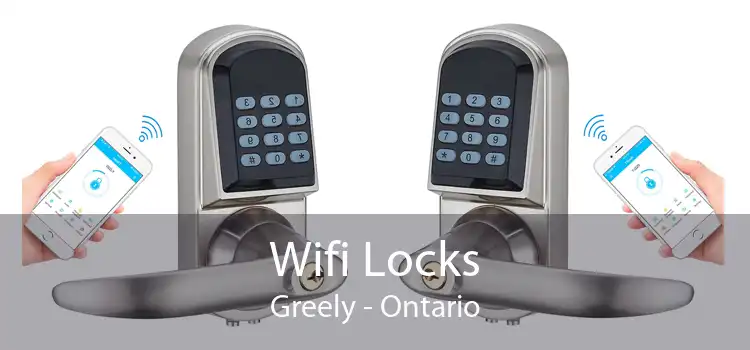 Wifi Locks Greely - Ontario