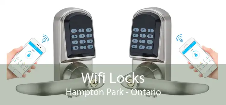 Wifi Locks Hampton Park - Ontario