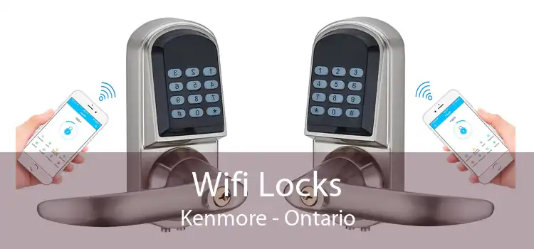 Wifi Locks Kenmore - Ontario