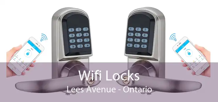 Wifi Locks Lees Avenue - Ontario
