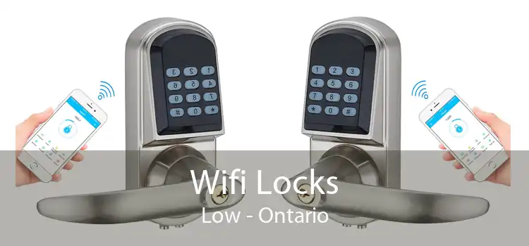 Wifi Locks Low - Ontario
