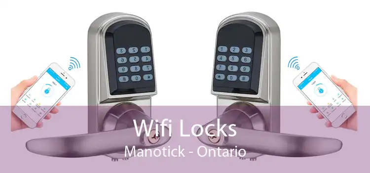 Wifi Locks Manotick - Ontario