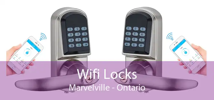 Wifi Locks Marvelville - Ontario