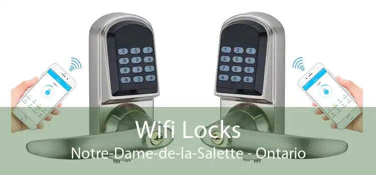 Wifi Locks Notre-Dame-de-la-Salette - Ontario