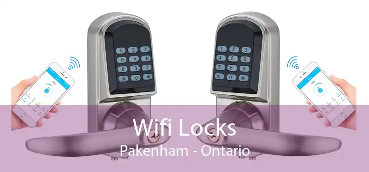 Wifi Locks Pakenham - Ontario