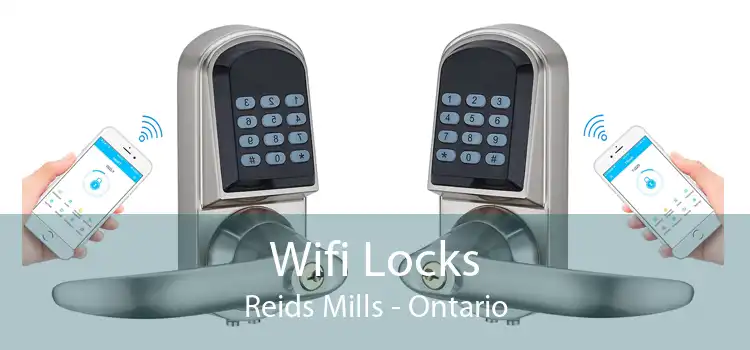 Wifi Locks Reids Mills - Ontario