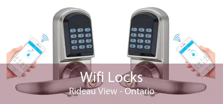 Wifi Locks Rideau View - Ontario