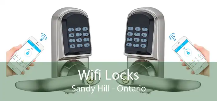 Wifi Locks Sandy Hill - Ontario