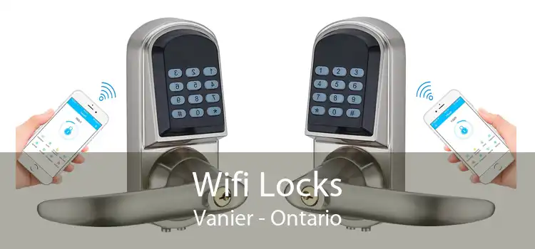 Wifi Locks Vanier - Ontario