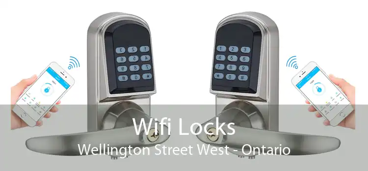 Wifi Locks Wellington Street West - Ontario