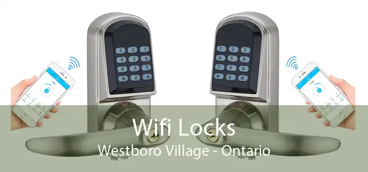 Wifi Locks Westboro Village - Ontario
