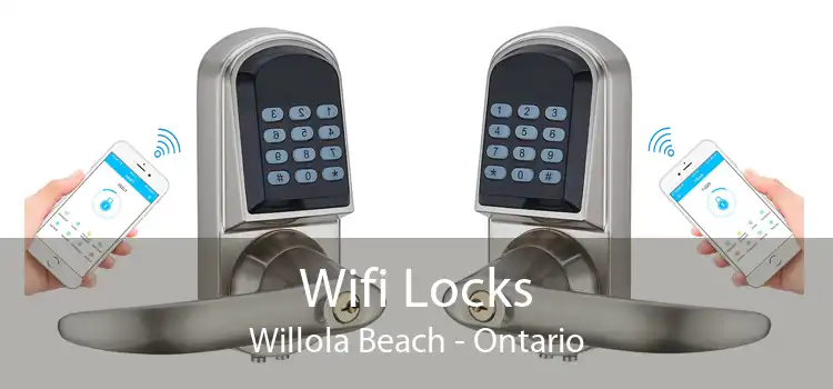 Wifi Locks Willola Beach - Ontario